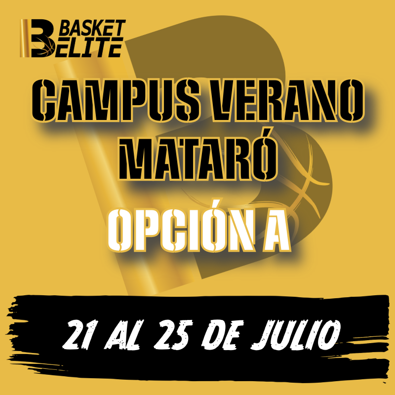 CAMPUS MATARÓ BASKET ELITE 28-1 AGOSTO